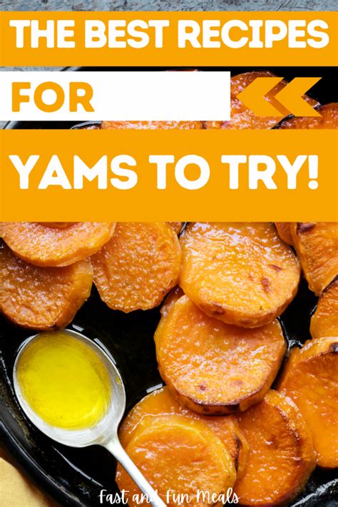 20 Recipes for Yams » Fast and Fun Meals