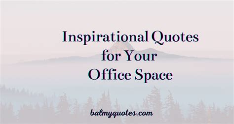 35+ Inspirational Quotes For Office Space (Boost Team Motivation)