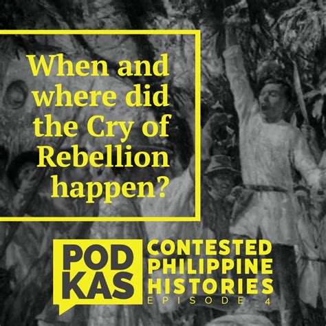 When and where did the Cry of Rebellion happen?