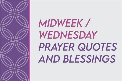 120 Powerful Wednesday Prayer Quotes, Blessings, Messages ...