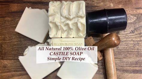 100% Olive Oil CASTILE Soap - Easy DIY 3 Ingredient Recipe - Simple ...