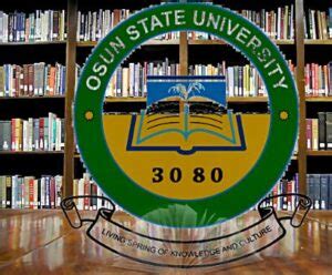 Osun State University Courses & Admission Information. - School Drillers