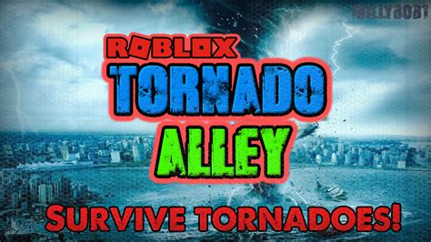 Tornado Alley ROBLOX | Roblox Wiki | Fandom