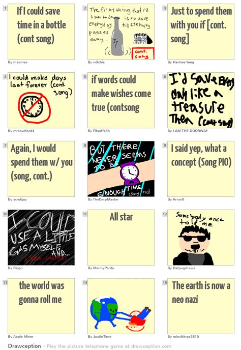 If I could save time in a bottle (cont song) - Drawception