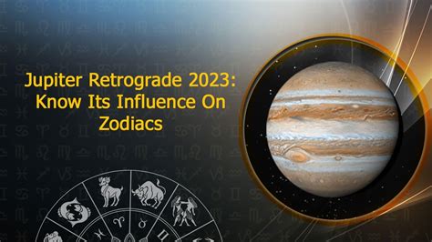 Jupiter Retrograde 2023: Jupiter's Retrograde And Its Impact On Your Luck