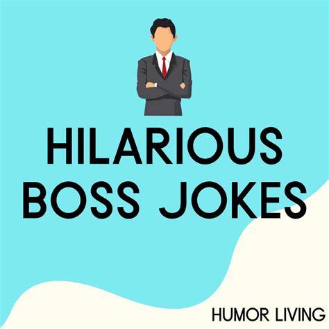 50+ Hilarious Boss Jokes to Make Everyone Laugh - Humor Living