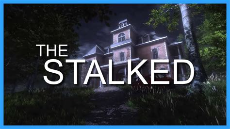 The Stalked | Horror game - YouTube