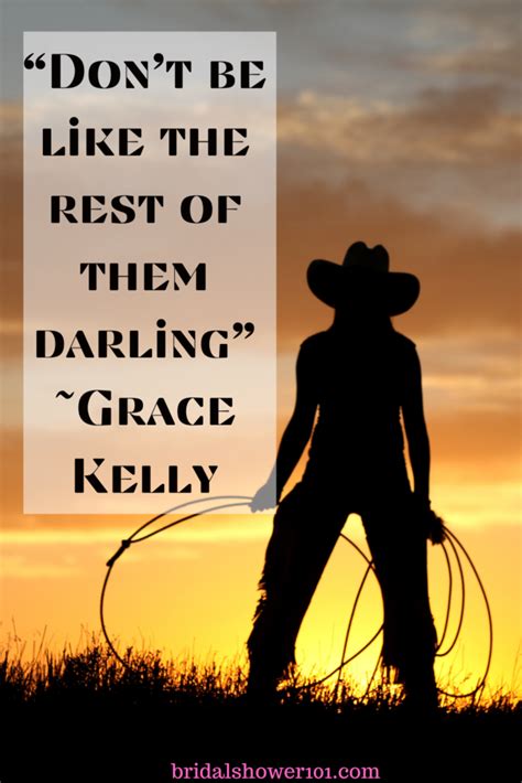 47 Powerful Cowgirl Quotes For Country Girls | Bridal Shower 101