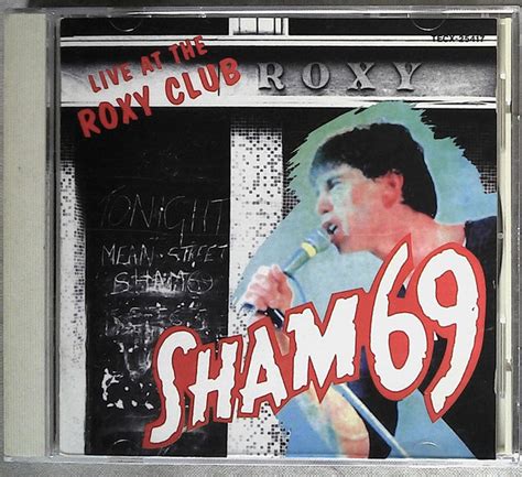 Sham 69 - Live At The Roxy Club (CD, Album) | Discogs