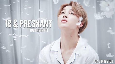 [BTS JIMIN FF] 18 & Pregnant Ep03 - YouTube