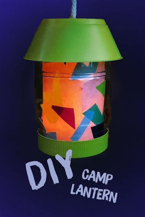 Make A DIY Kids Lantern Craft (From Recycled Supplies!) | Camping crafts for kids, Camping theme ...