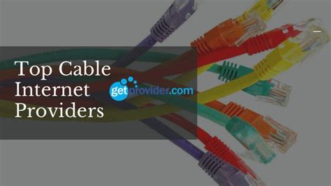 Top Cable Internet Providers | Cable internet Speed