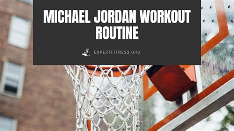 Michael Jordan Workout Routine - Expert Fitness