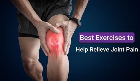 Best Exercises to Help Relieve Joint Pain