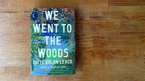 NPR Review: 'We Went To The Woods,' By Caite Dolan-Leach : NPR