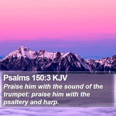 Psalms 150 Scripture Images - Psalms Chapter 150 KJV Bible Verse Pictures