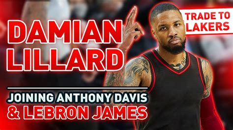 Damian Lillard Trade To Lakers - Joining LeBron James & Anthony Davis ...