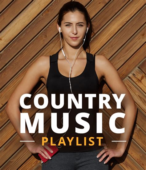 Country Music Playlist