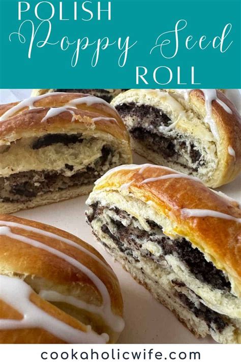 Polish Poppy Seed Roll Recipe | Sweet Yeasted Dough with Poppy Seed Filling