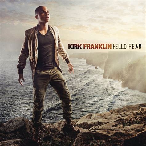 Kirk Franklin - Hello Fear (2011, CD) | Discogs