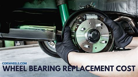 Wheel Bearing Replacement & Repair Cost: How Much Is It?