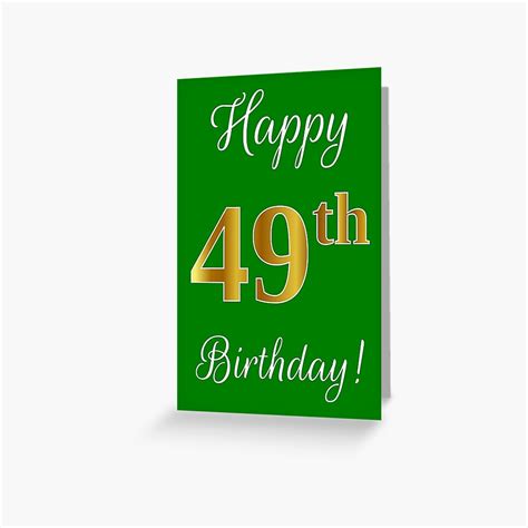 "Elegant, Faux Gold Look Number, "Happy 49th Birthday!" (Green ...