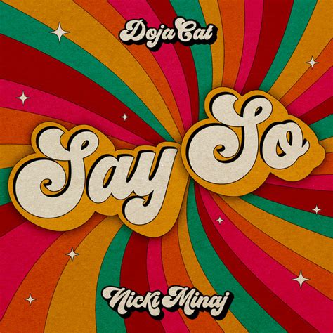 Say So (feat. Nicki Minaj) - Single by Doja Cat, Nicki Minaj | Spotify