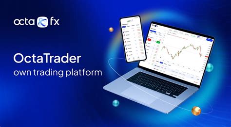 OctaFX Broker Soon to Launch Own Trading Platform ‘OctaTrader’