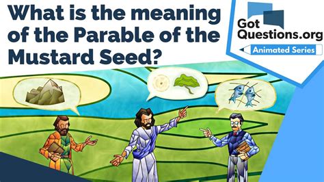 What is the meaning of the Parable of the Mustard Seed? | GotQuestions ...