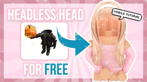 How To Get Headless Head For FREE on Roblox Mobile 2022 | Roblox ...