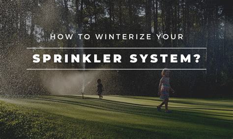 How to Winterize Your Sprinkler System? | Johnny's Lawn Care