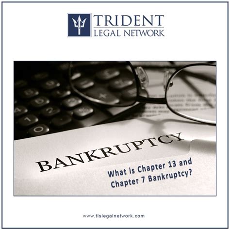 What is Chapter 13 and Chapter 7 Bankruptcy? # ...