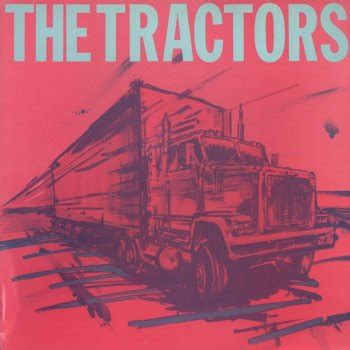 The Tractors by The Tractors album lyrics | Musixmatch