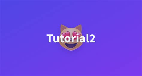 Tutorial2 - a Hugging Face Space by gnarlynerd