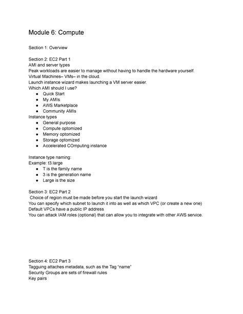 Module 6 - My own notes mixed with study material from the course videos. - Module 6: Compute ...