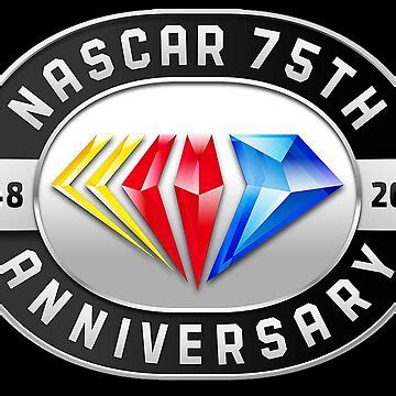 "Nascar 75TH Anniversary" Sticker for Sale by Jayiscool71 | Redbubble