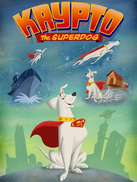 Krypto The Superdog Tv Series | Krypto: The Superdog TV Show: News, Videos, Full Episodes ...