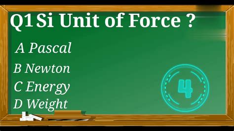 What is the si unit of force ? si ? unit ? Force ka si unit kaya hai ...