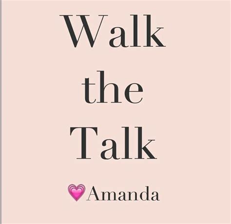 Walk The Talk Quotes. QuotesGram