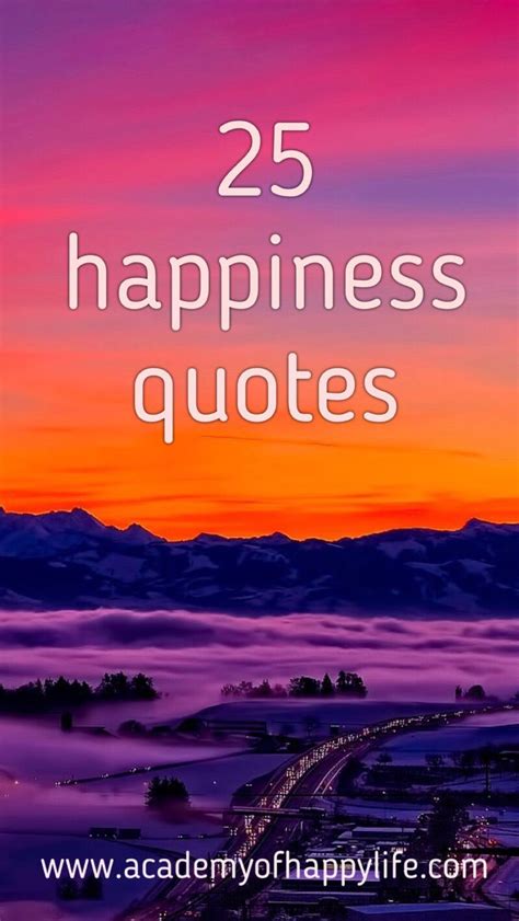 25 quotes which will bring happiness to your life! - Academy of happy ...