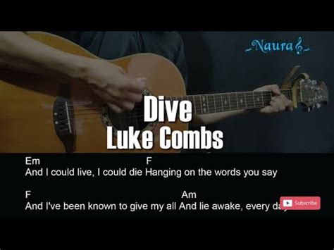 Luke Combs - Dive Guitar Chords Lyrics - YouTube