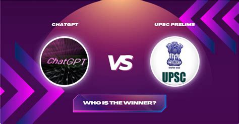 ChatGPT the AI Chatbot Fails UPSC Prelims Exam: Report - Unorthodox Academy