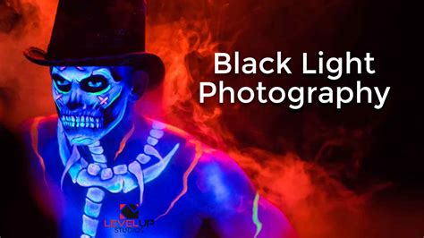 Everything You Need To Know, Blacklight Photography - Level Up Studios