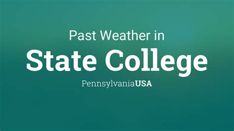 Past Weather in State College, Pennsylvania, USA — Yesterday or Further ...