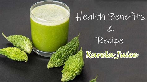 5 Health Benefits Of Karela Juice And Recipe | Rasoi Rani