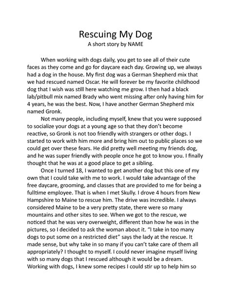 Rescuing My Dog - Short Story - Rescuing My Dog A short story by NAME When working with dogs ...