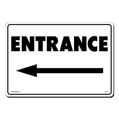 Lynch Sign 14 in. x 10 in. Entrance with Arrow Left Sign Printed on ...