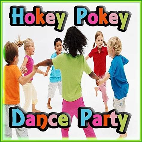 Hokey Pokey Dance Party Mix de Hokey Pokey DJ's sur Amazon Music - Amazon.fr