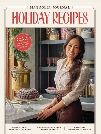 Magnolia Journal Holiday Recipes Magazine Subscription | Home & Cooking Magazine Subscription