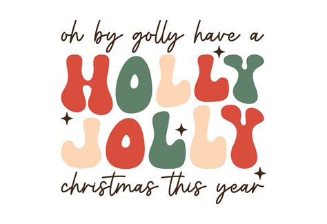 Holly Jolly Christmas Quote 17395654 Vector Art at Vecteezy